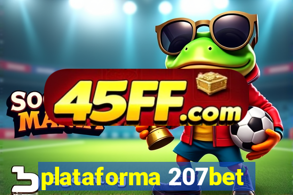plataforma 207bet